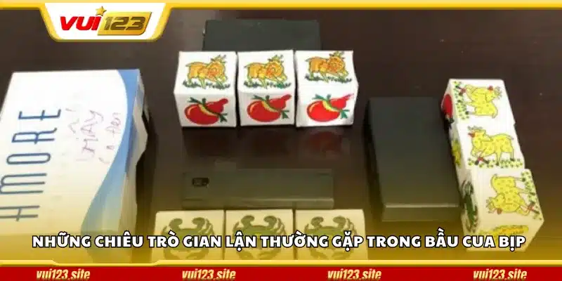 Những chiêu trò gian lận thường gặp trong bầu cua bịp