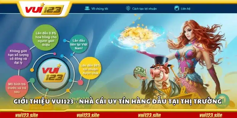 Giới thiệu Vui123 - Nhà cái uy tín hàng đầu tại thị trường
