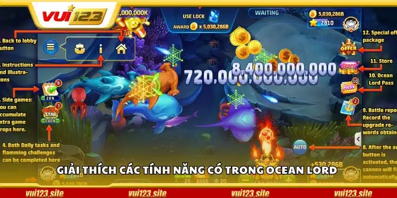 Giải thích các tính năng có trong Ocean Lord