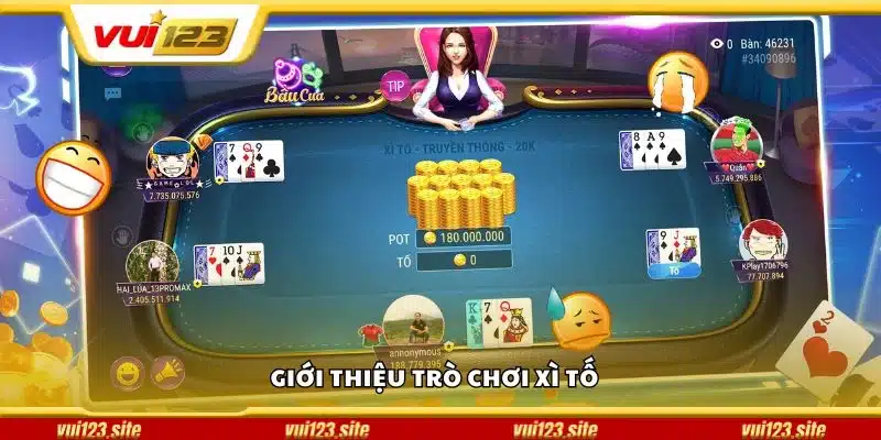 Giới thiệu trò chơi xì tố
